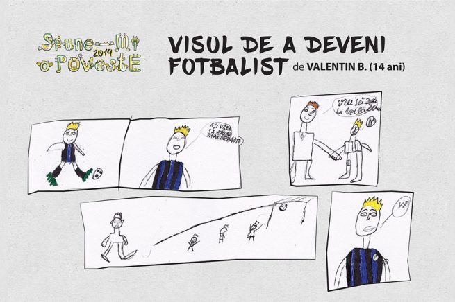 Valentin B - Visul de a deveni fotbalist